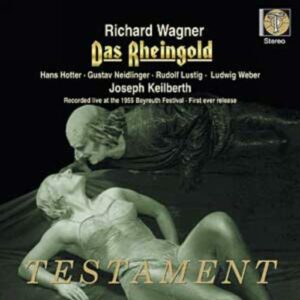 Richard Wagner : Das Rheingold (Intégrale) à Bayreuth (1955)