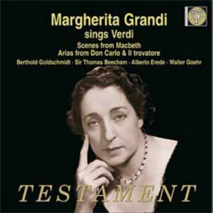 Giuseppe Verdi : Margherita Grandi chante Verdi
