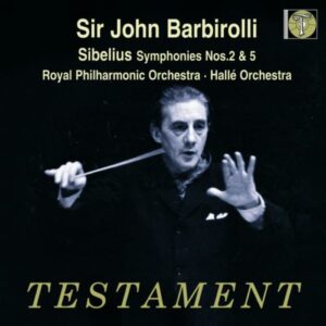 Sibelius : Symphonies n° 2, 5. Barbirolli.