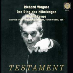 Wagner : L'Anneau du Nibelung. Kempe.