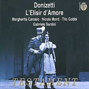 Gaetano Donizetti : L'Elisir d'Amore (Intégrale)