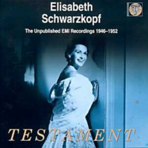 Elisabeth Schwarzkopf : Les inédits EMI de 1946-52 - Volume 1