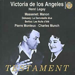 Jules Massenet - Hector Berlioz - Claude Debussy : Manon - Nuits d'été - La Damoiselle élue