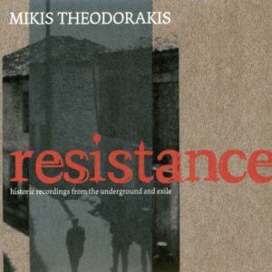 Theodorakis : Resistance