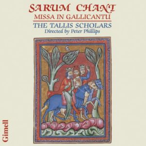 Sarum Chant : Missa in gallicantu
