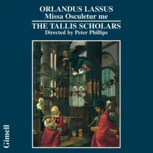 Roland de Lassus (Orlando di Lasso) : Missa Osculetur me