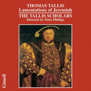 Thomas Tallis : Lamentations de Jérémie