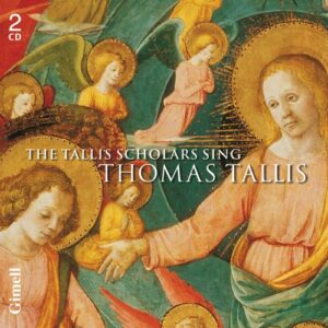 Thomas Tallis : The Tallis Scholars sing Thomas Tallis (500e anniversaire)