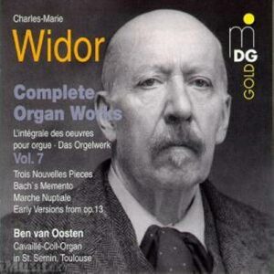 Widor : Complete Organ Works Vol. 7
