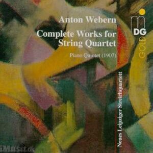 Webern : Complete Works for String Quartet