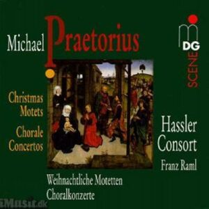Praetorius : Christmas Motets, Chorale Concertos