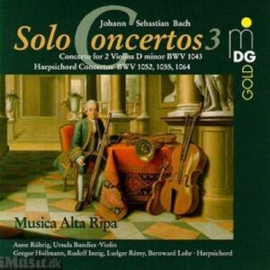 Bach : Solo Concertos Vol.3