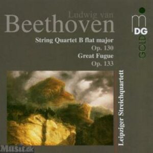 Beethoven : Quartets Op. 130 & 133