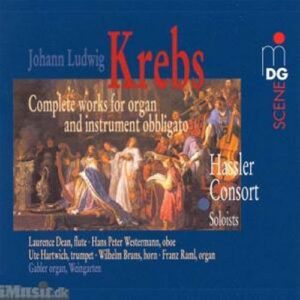 Krebs : Complete Works for Organ and Instrument Obbligato