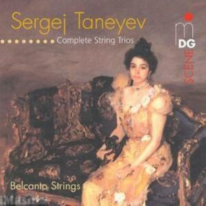 Sergej Taneyev : Complete String Trios