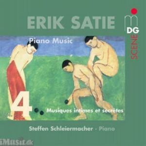 Erik Satie : Piano Music, Vol. 4