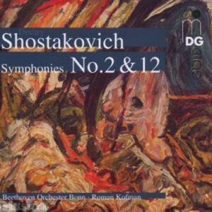 Chostakovitch : Symphonies No. 2 & 12