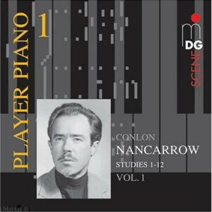 Player Piano 1 : Nancarrow Vol. 1