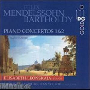 Mendelssohn : Piano Concertos 1 & 2