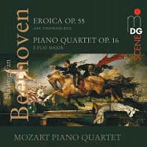 Eroica, arrangement pour quatuor avec piano de Ries, Quatuor avec piano op.16...