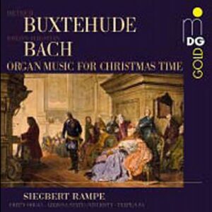 Buxtehude / Bach : Musique d'orgue pour le temps de Noël. Rampe.