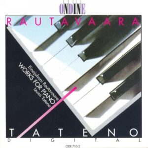 Rautavaara : Works for Piano