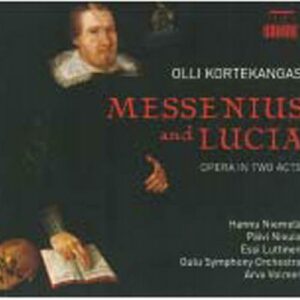 Olli Kortekangas : Messenius and Lucia