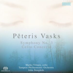 Peteris Vasks : Symphony No. 3, Cello Concerto
