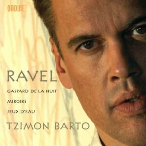 Ravel : Gaspard de La Nuit, Miroirs, Jeu