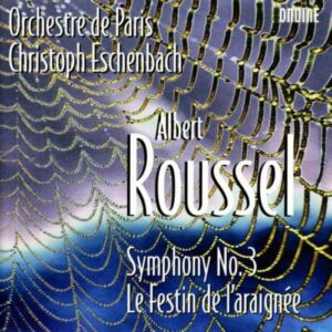 Roussel : Symphonie n° 3. Eschenbach.