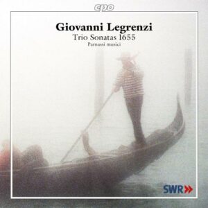 Giovanni Legrenzi : Trio Sonatas 1655