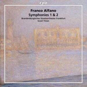 Franco Alfano : Symphonies 1 & 2