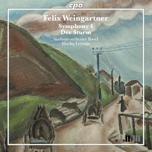 Felix Weingartner : Symphony No. 4, Der Sturm