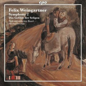 Weingartner : Symphony 2