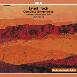 Ernst Toch : Complete Symphonies