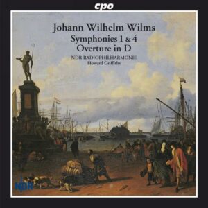 Wilms : Symphonies, op. 9 et 23. Ouverture en ré majeur. Griffiths.