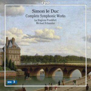 Le Duc : Intégrale de l’œuvre symphonique. Schneider