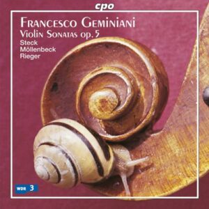 Geminiani : Sonates pour violon. Steck