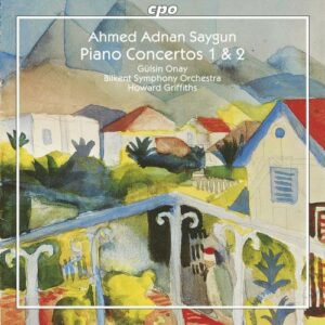Ahmed Adnan Saygun : Piano Concertos Nos.1 & 2