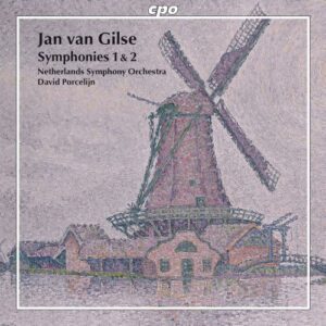 Van Gilse : Symphonies 1, 2. Porcelijn.