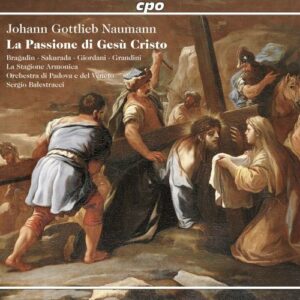 Naumann : La Passione di Gesu Cristo. Bragadin, Sakurada, Giordani, Grandini, Balestracci.