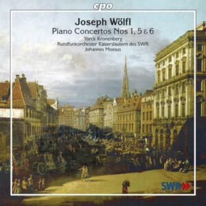 Joseph Wölfi : Piano Concertos Nos. 1, 5 & 6
