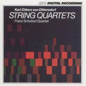 Karl Ditters von Dittersdorf : String Quartets