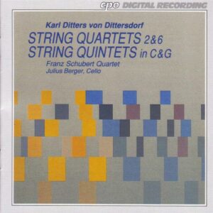 Karl Ditters von Dittersdorf : String Quartets & String Quintets
