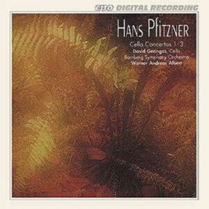 Hans Pfitzner : Cello Concertos 1-3