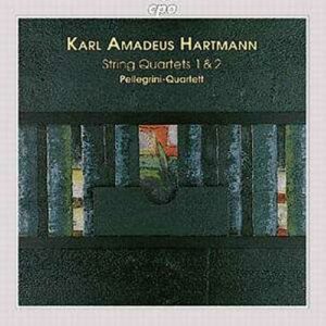 Hartmann : String Quartets Nos. 1 & 2