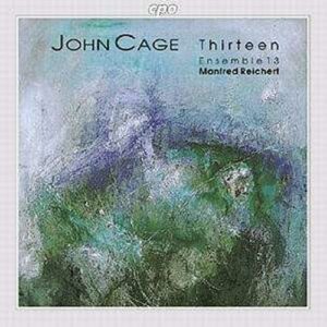 John Cage : Thirteen