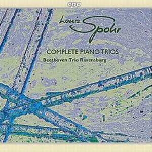 Louis Spohr : Complete Piano Trios