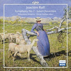 Joachim Raff : Symphony No. 7, Jubel-Overture
