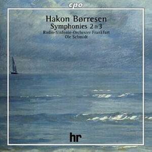 Hakon Børreson : Symphonies Nos. 2 & 3